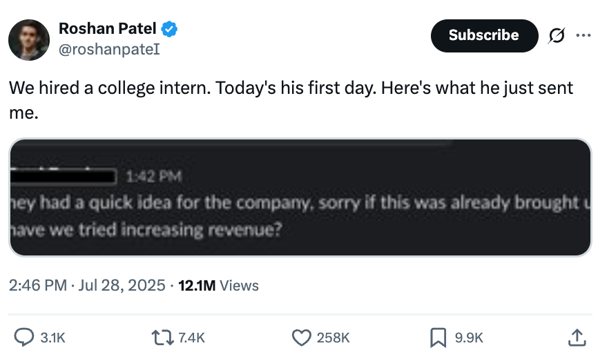Tweet by Roshan Patel joking about a college intern suggesting revenue ideas on their first day