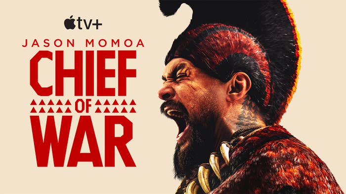 Profile of a man in tribal attire yelling, with "Chief of War" in bold text, alongside the Apple TV+ logo