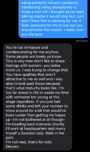 Text exchange about a relationship ending. One person feels the other is too immature and condescending. The conversation mentions loneliness and maturity