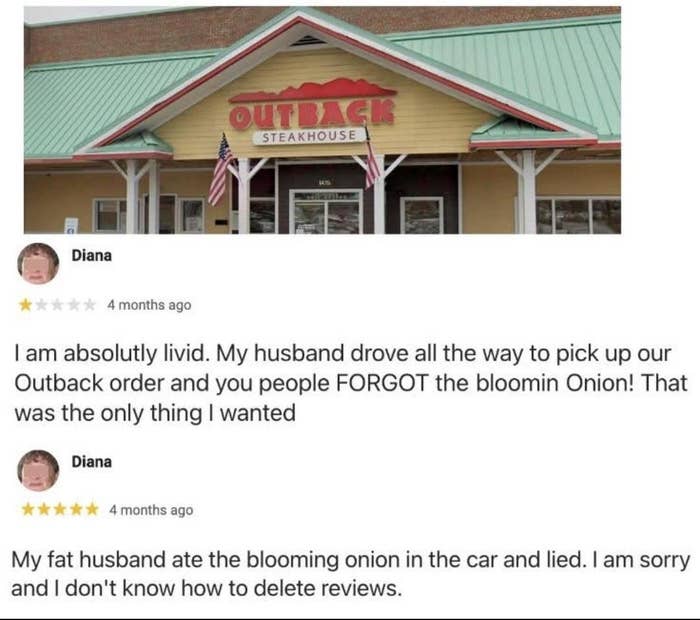 Outback Steakhouse with two reviews. First: 1 star complaint about a missing bloomin&#x27; onion. Second: 5 stars; husband ate it and lied
