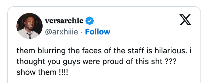 Tweet by @arxhiiie questioning why staff faces are blurred, suggesting pride in showing them