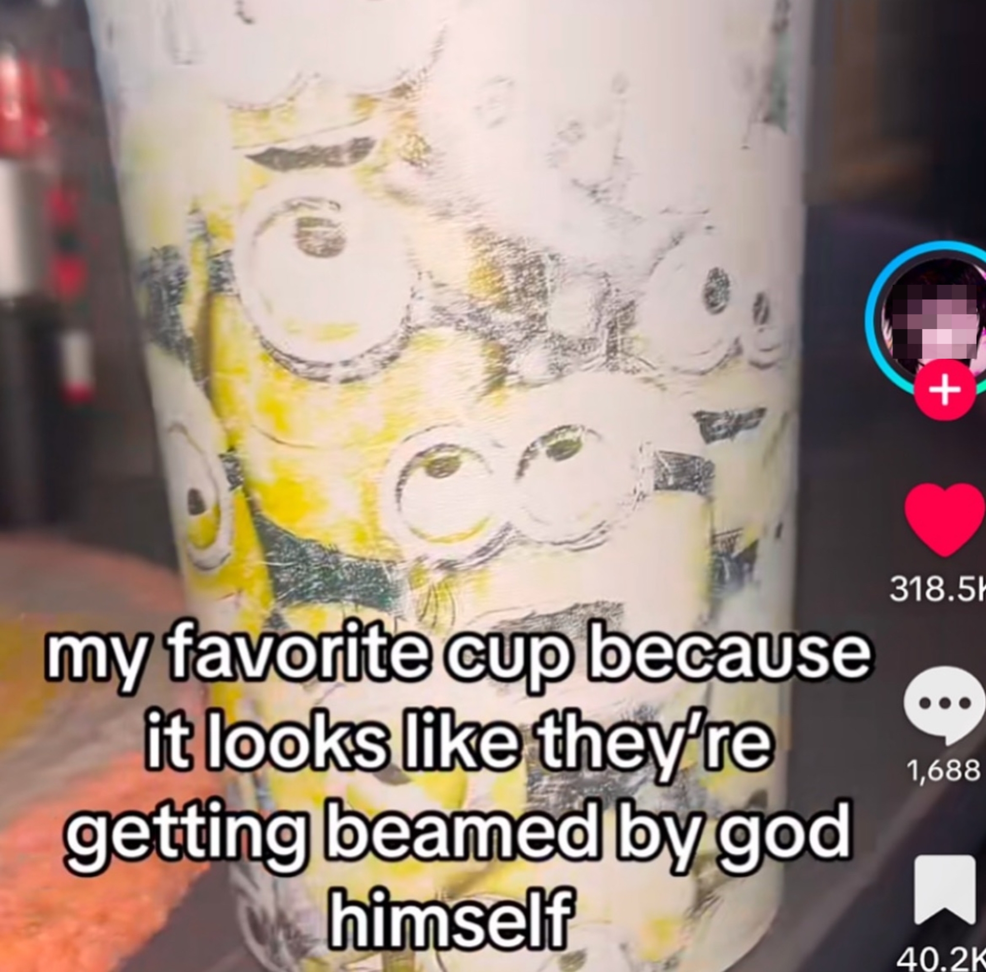Cup featuring Minions; text says it&#x27;s a favorite because they seem to be beamed by God