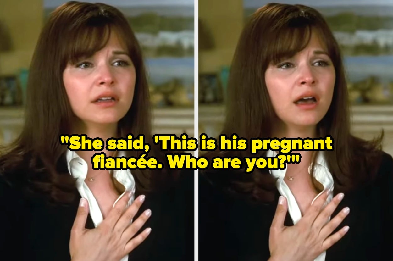 Woman looking shocked with hand on chest, text reads: "She said, 'This is his pregnant fiancée. Who are you?'"