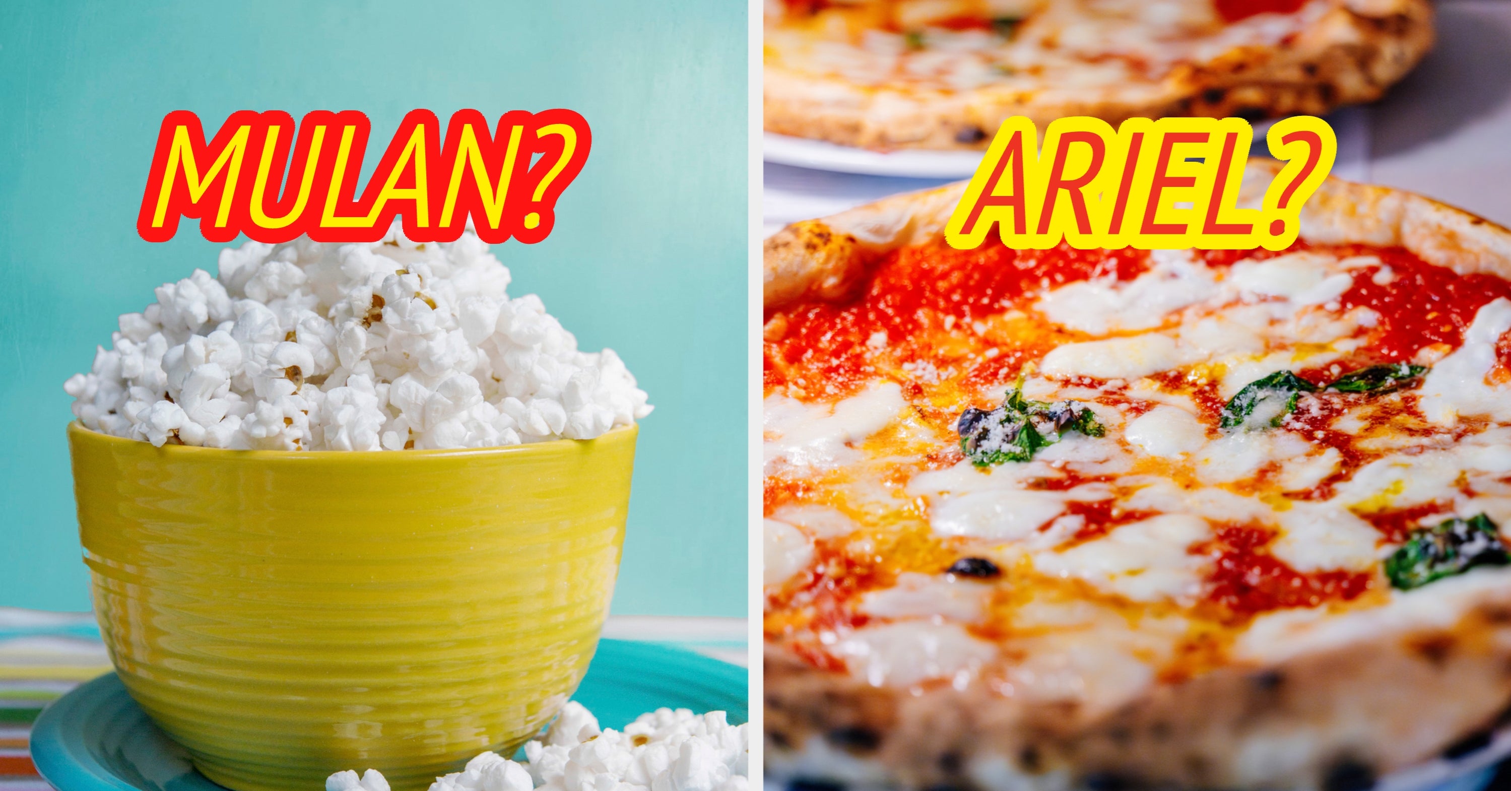 Choose Some Of My Favorite Foods And I Bet I Can Guess Who Your Favorite Disney Princess Is