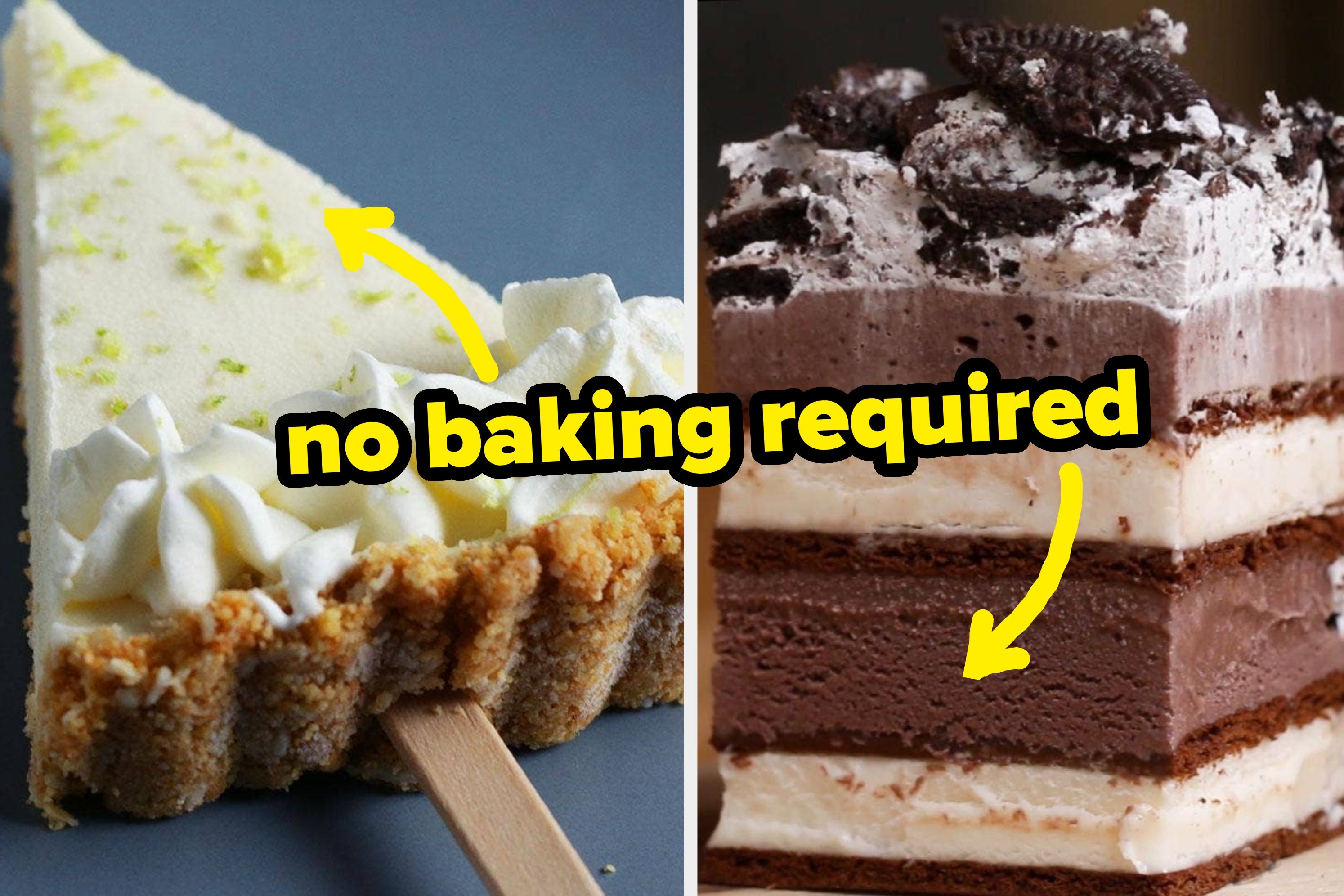 Two desserts: a key lime pie slice on a stick and a layered Oreo cake, both labeled "no baking required."