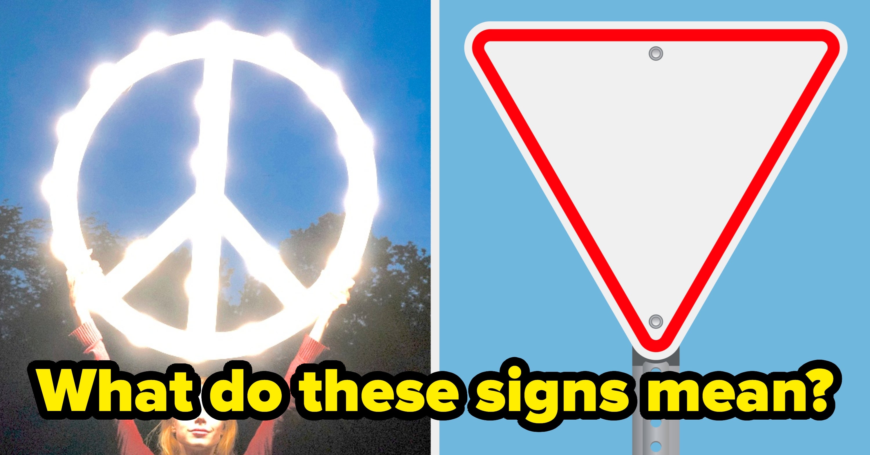 Universal Signs Trivia Quiz — BuzzFeed Quizzes