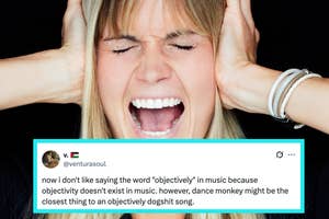 A person with hands on head appears frustrated. A tweet below critiques the song "Dance Monkey," calling it close to objectively bad
