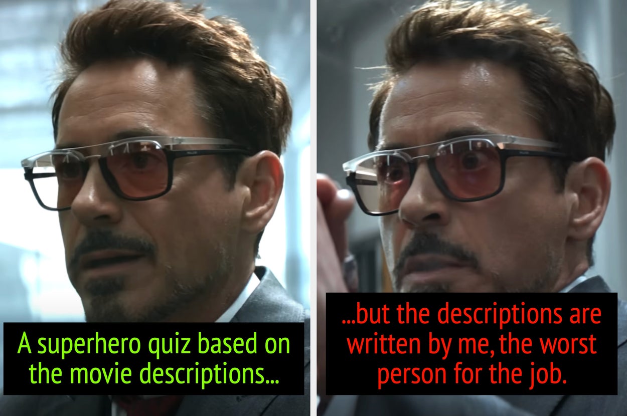 I'm Going To Describe A Superhero Movie REALLY Badly, And If You Guess The Movie Right, You're Brilliant