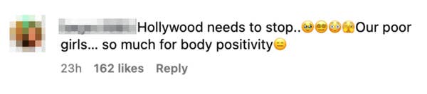 Comment criticizes Hollywood for lacking body positivity, expressing concern for women