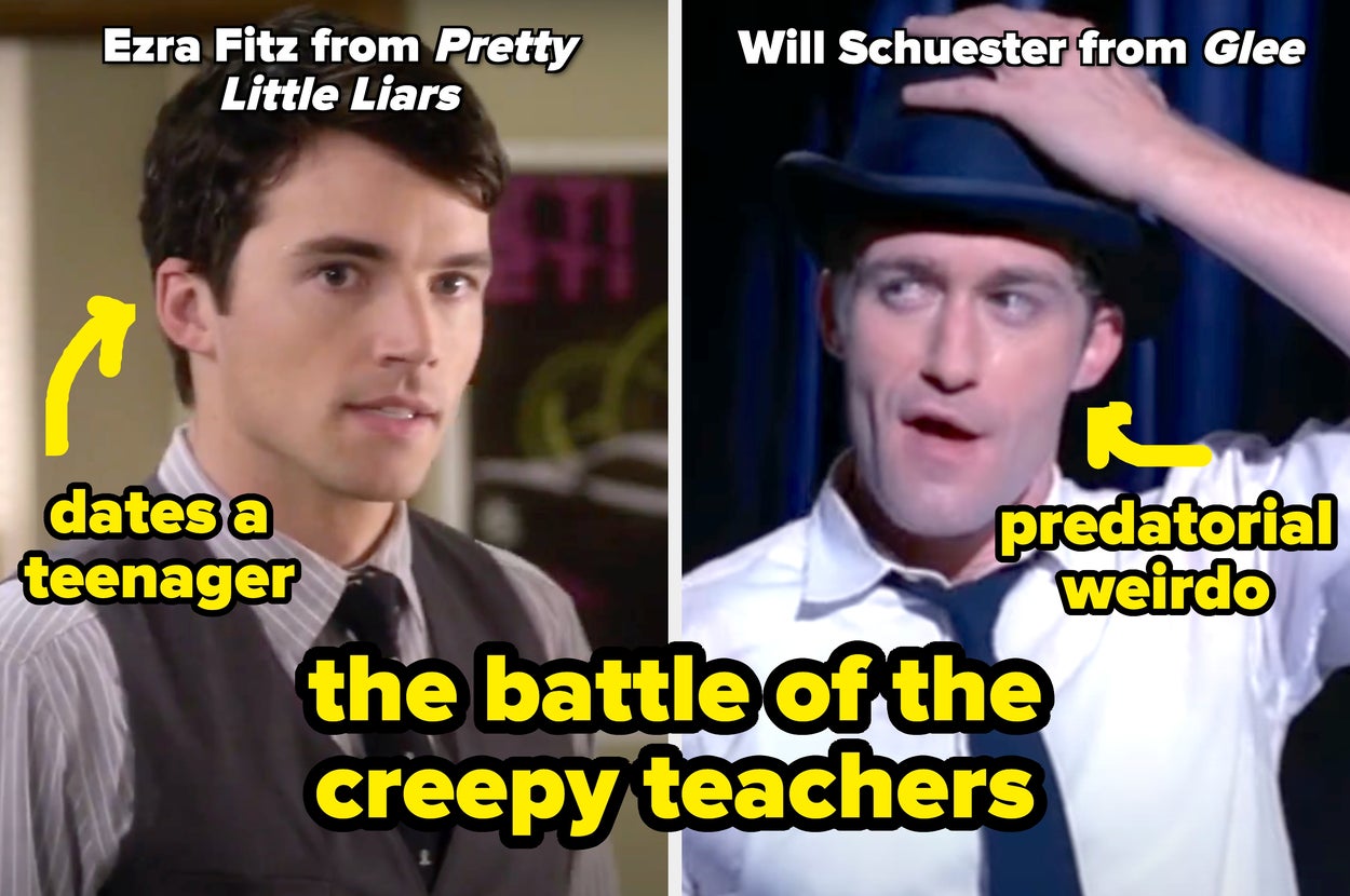 Split image comparing TV characters Ezra Fitz, "dates a teenager," and Will Schuester, "predatorial weirdo," with text "the battle of the creepy teachers."