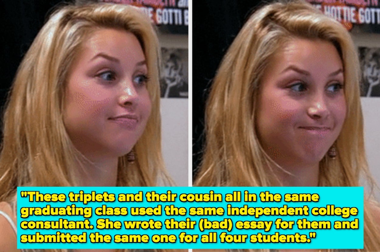 Woman with a smirk, with text: "Triplets and cousin used same consultant; submitted identical bad essays for college."