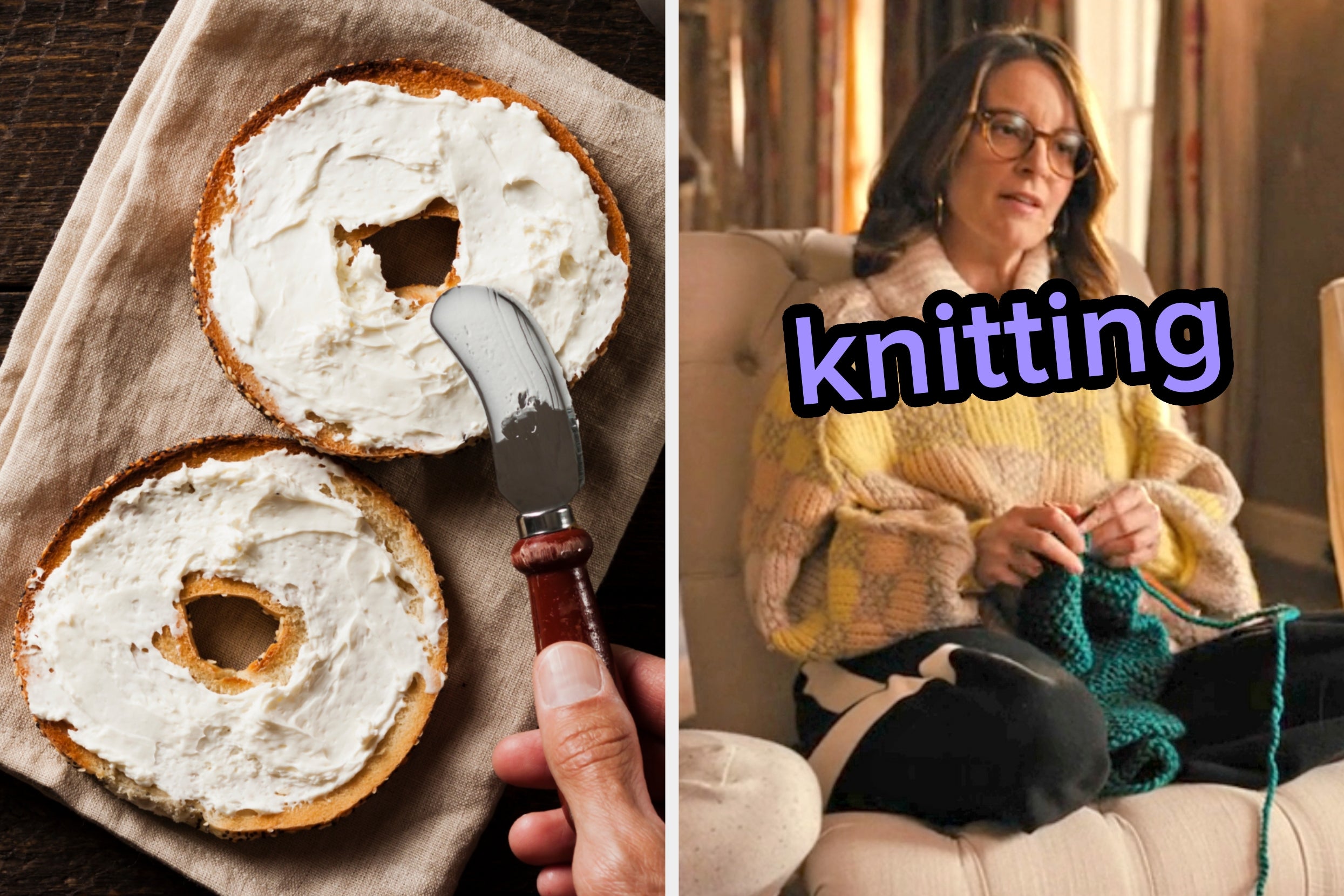 On the left, someone spreading cream cheese on a bagel, and on the right, Tina Fey knitting as Cinda on Only Murders in the Building labeled knitting