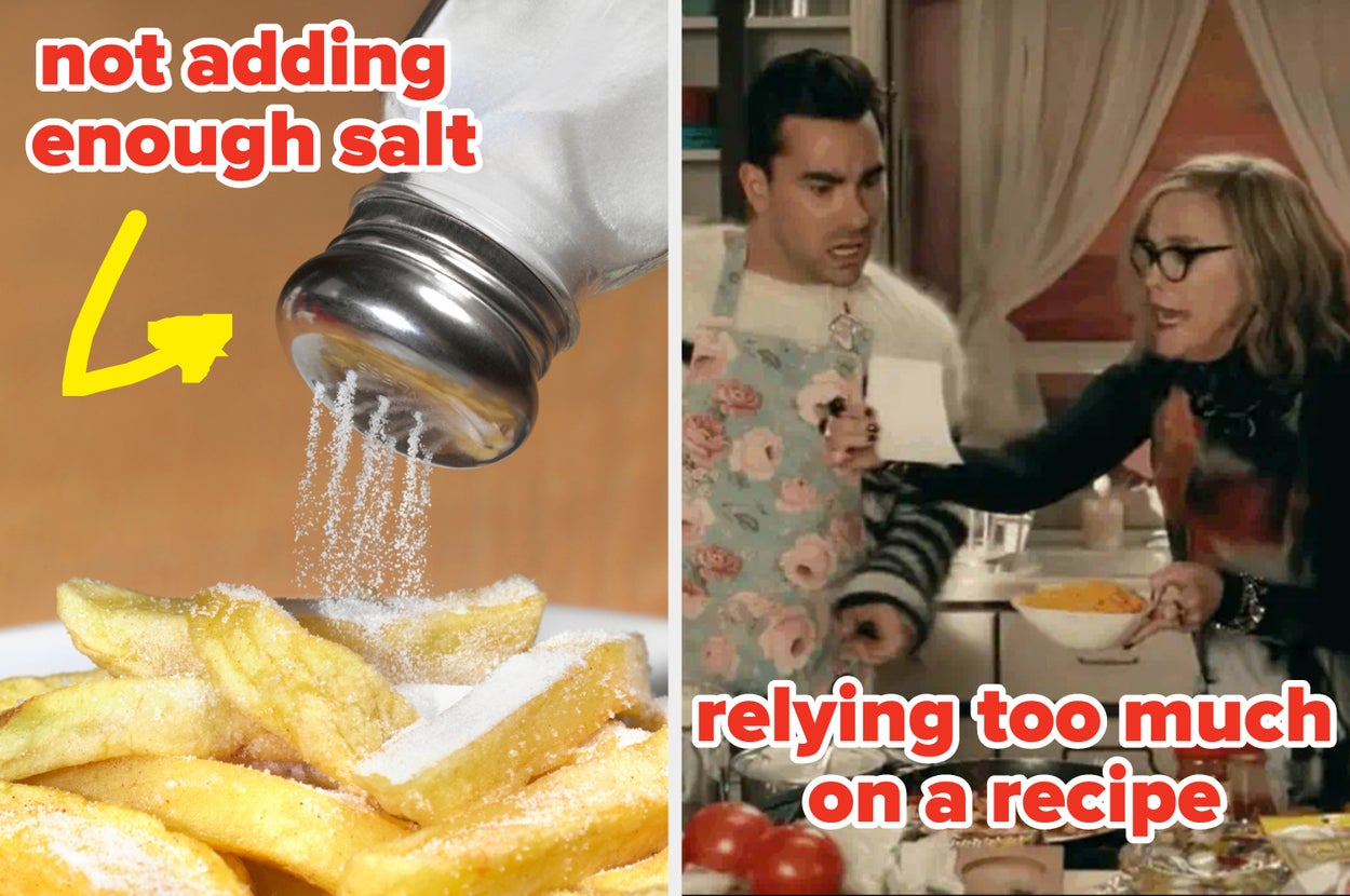 Split image: Left side shows the words "not adding enough salt" on fries. Right side has two people in a kitchen with text "relying too much on a recipe."