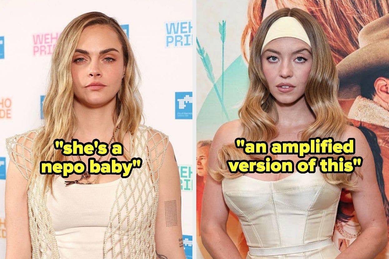 Cara Delevingne labeled "she's a nepo baby," and Sydney Sweeney labeled "an amplified version of this