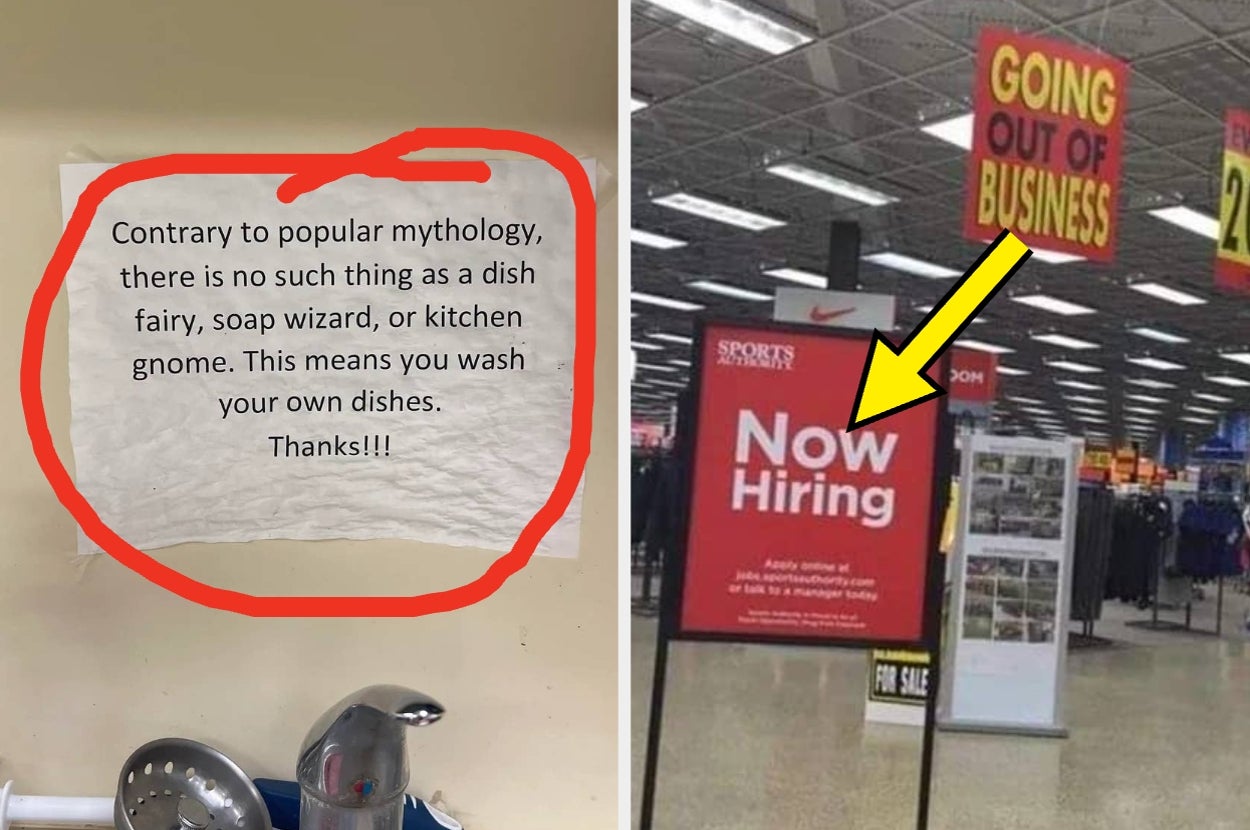 Left: Note humorously reminding people to wash their dishes. Right: Store sign with a "Now Hiring" notice next to a "Going Out of Business" sign