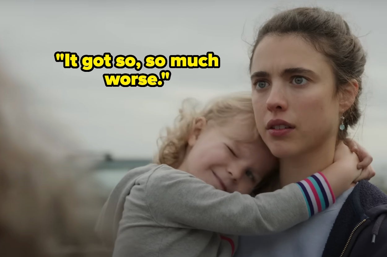A young woman looks concerned while holding a child who is hugging her. The text reads: "It got so, so much worse."