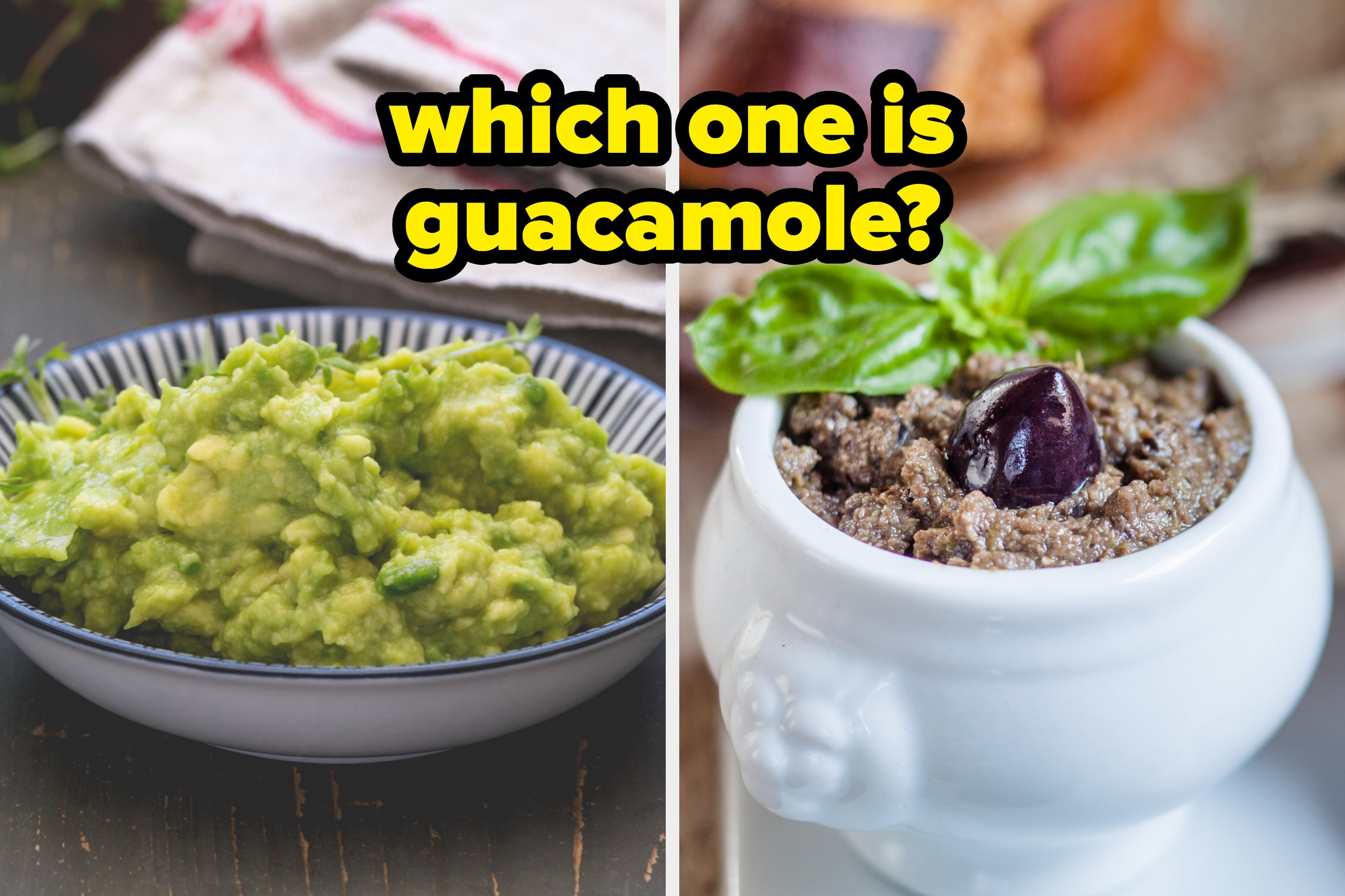 Two bowls of dips: one with guacamole, the other is hummus garnished with chickpeas and paprika. Text asks, "which one is hummus?"