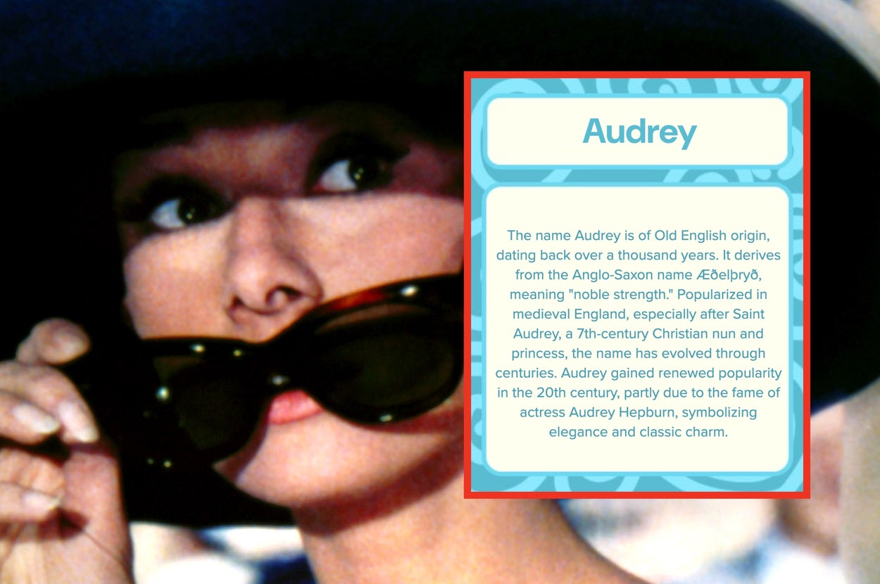 Text card about the name "Audrey," noting its Old English origin, meaning "noble strength," and its popularity partly due to Audrey Hepburn