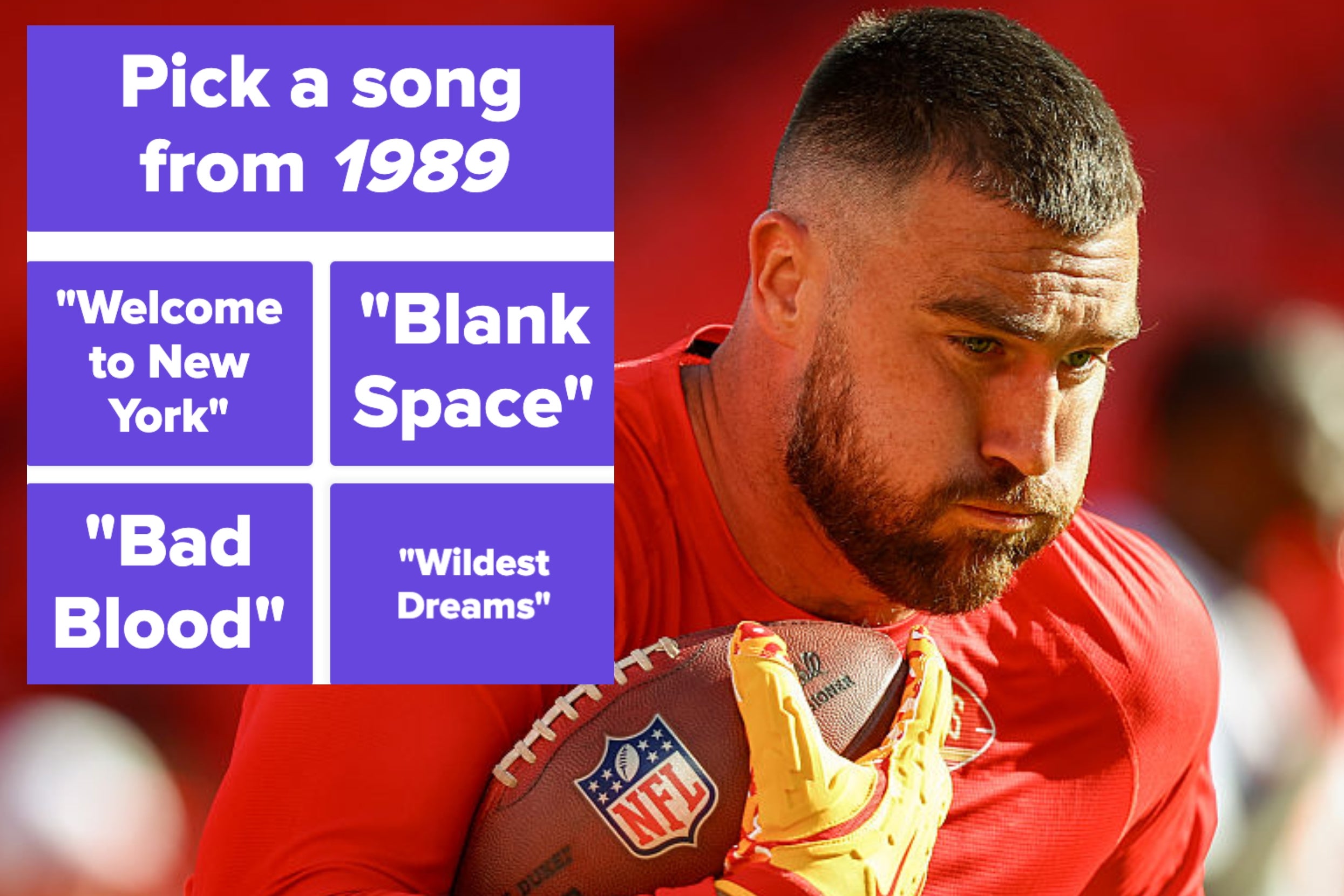 Football player holding a ball. Graphic asks to pick a song from "1989" with options: "Welcome to New York", "Blank Space", "Bad Blood", "Wildest Dreams"