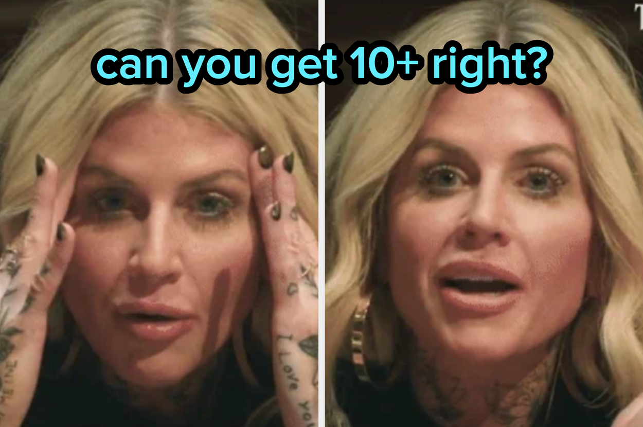 Person with blonde hair and tattoos holds their face, overlaid with text: "can you get 10+ right?"