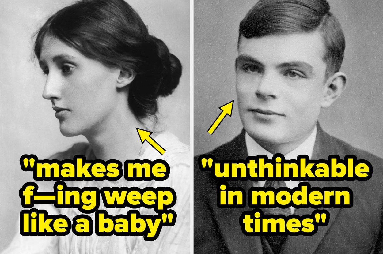 Side-by-side historical portraits of a woman and a man with quotes overlaid: "Makes me f-ing weep like a baby" and "Unthinkable in modern times."