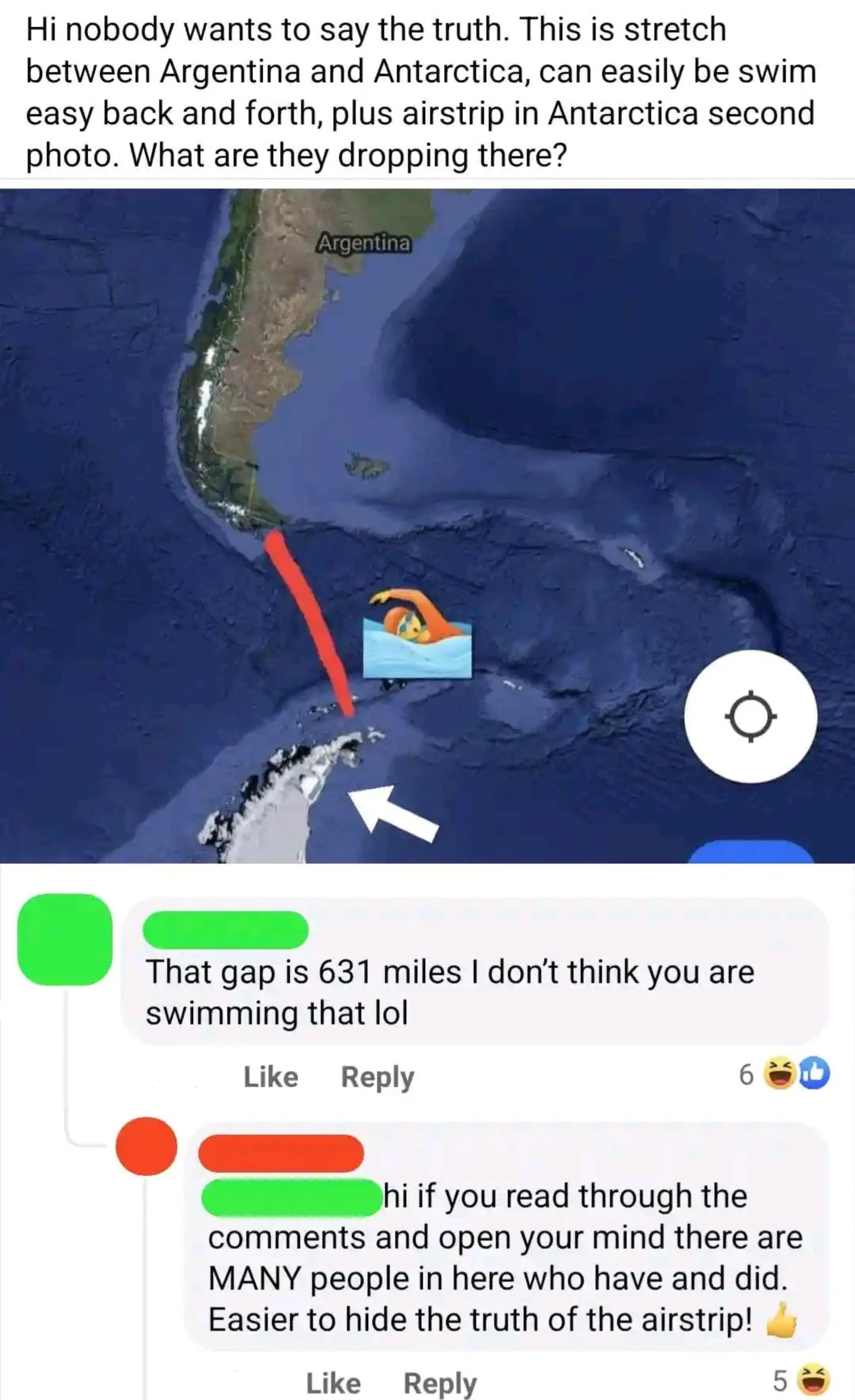 A Facebook station  with a satellite   representation  shows a 631-mile spread  betwixt  Argentina and Antarctica, with users humorously debating swimming the distance