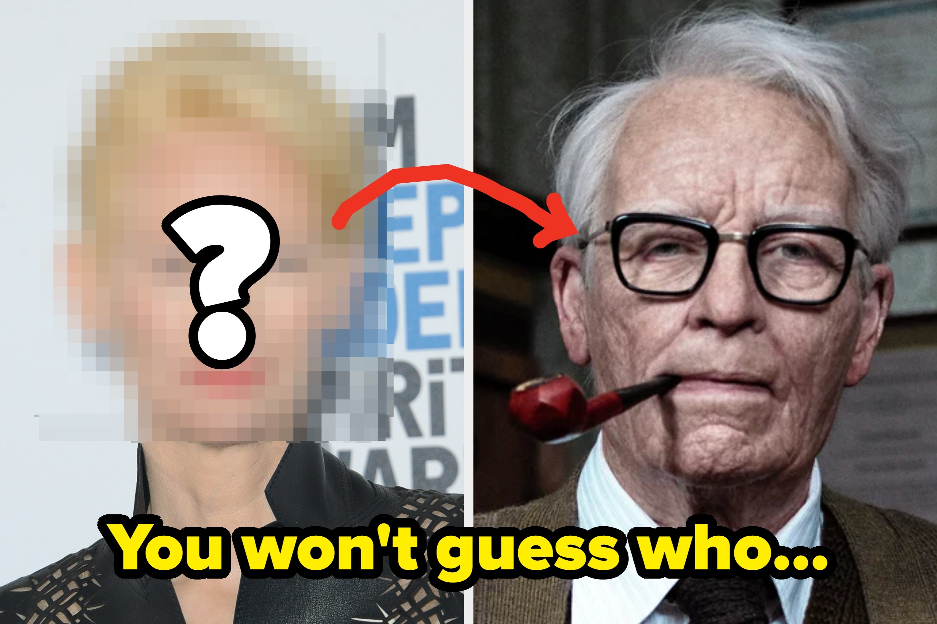 A pixelated image of a person next to a person with glasses and a pipe. Text reads: "You won't guess who..."