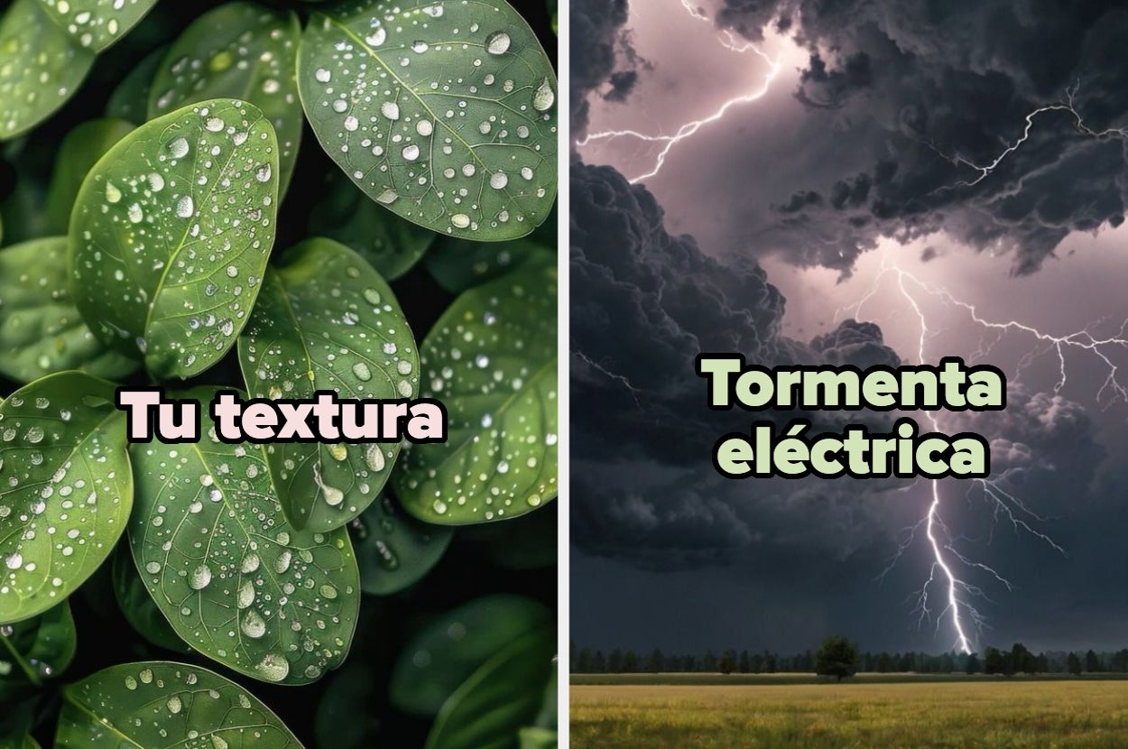 Left: Close-up of leaves with water droplets. Right: Lightning storm over a field. Text: "Tu textura, Tormenta eléctrica."