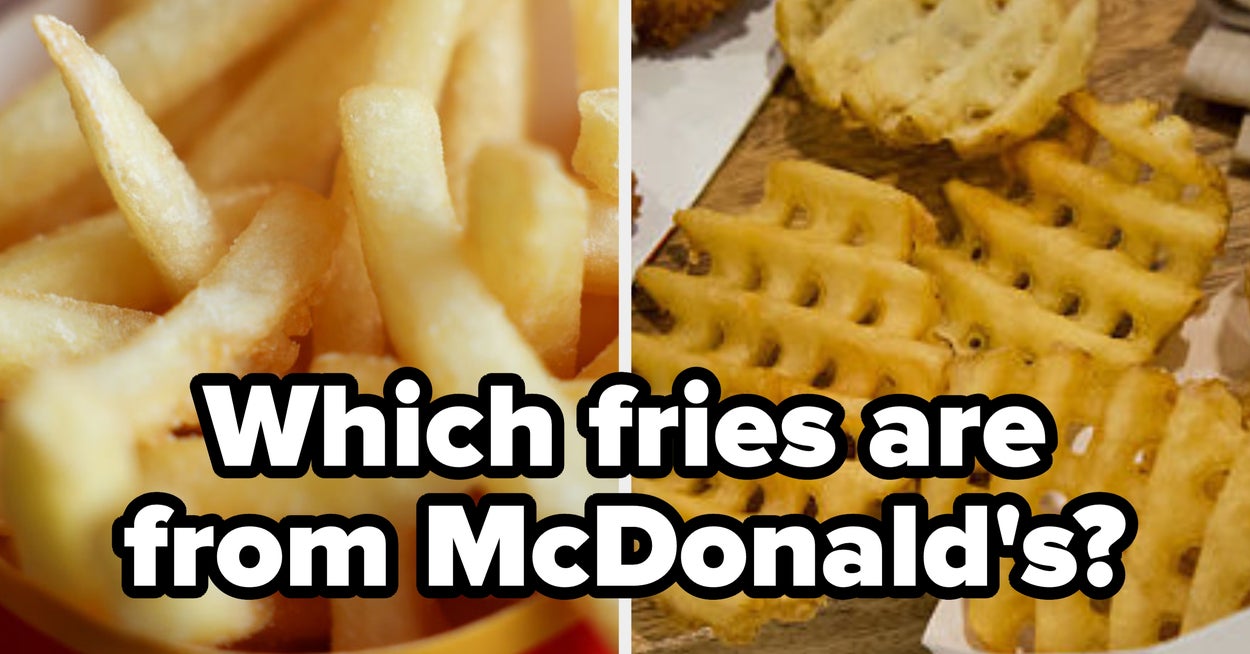 If You Can Identify 72% Of These Chains Just By Their Fries, You're A Certified Fast Food Expert