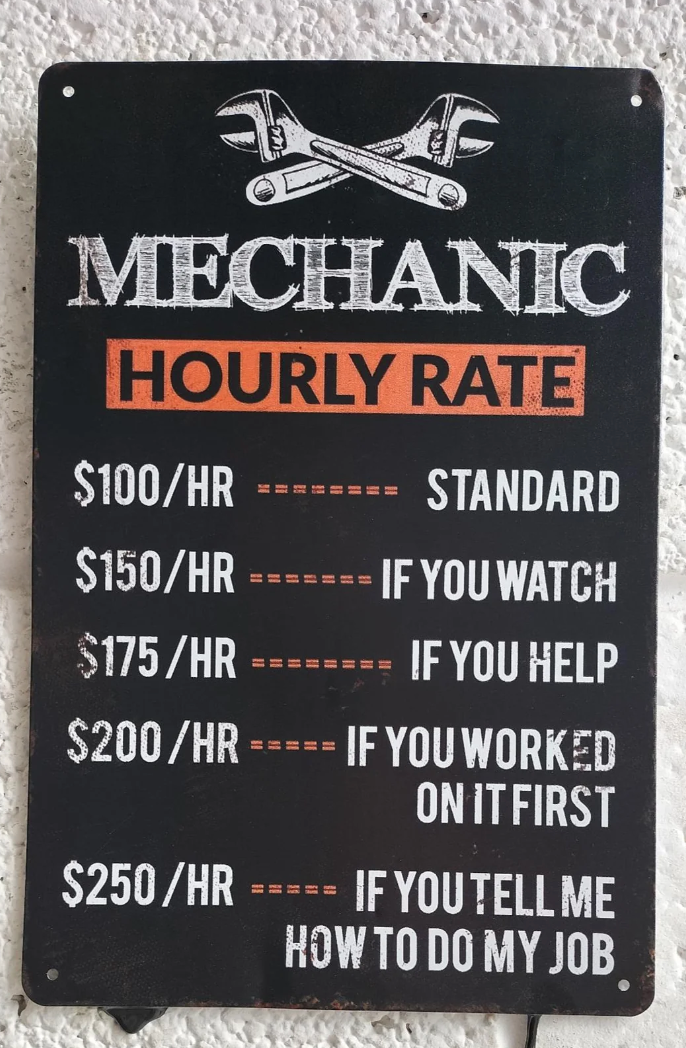  $100/hr standard, $150/hr if you watch, $175/hr if you help, $200/hr if you worked connected  it first, $250/hr if you archer  maine  how