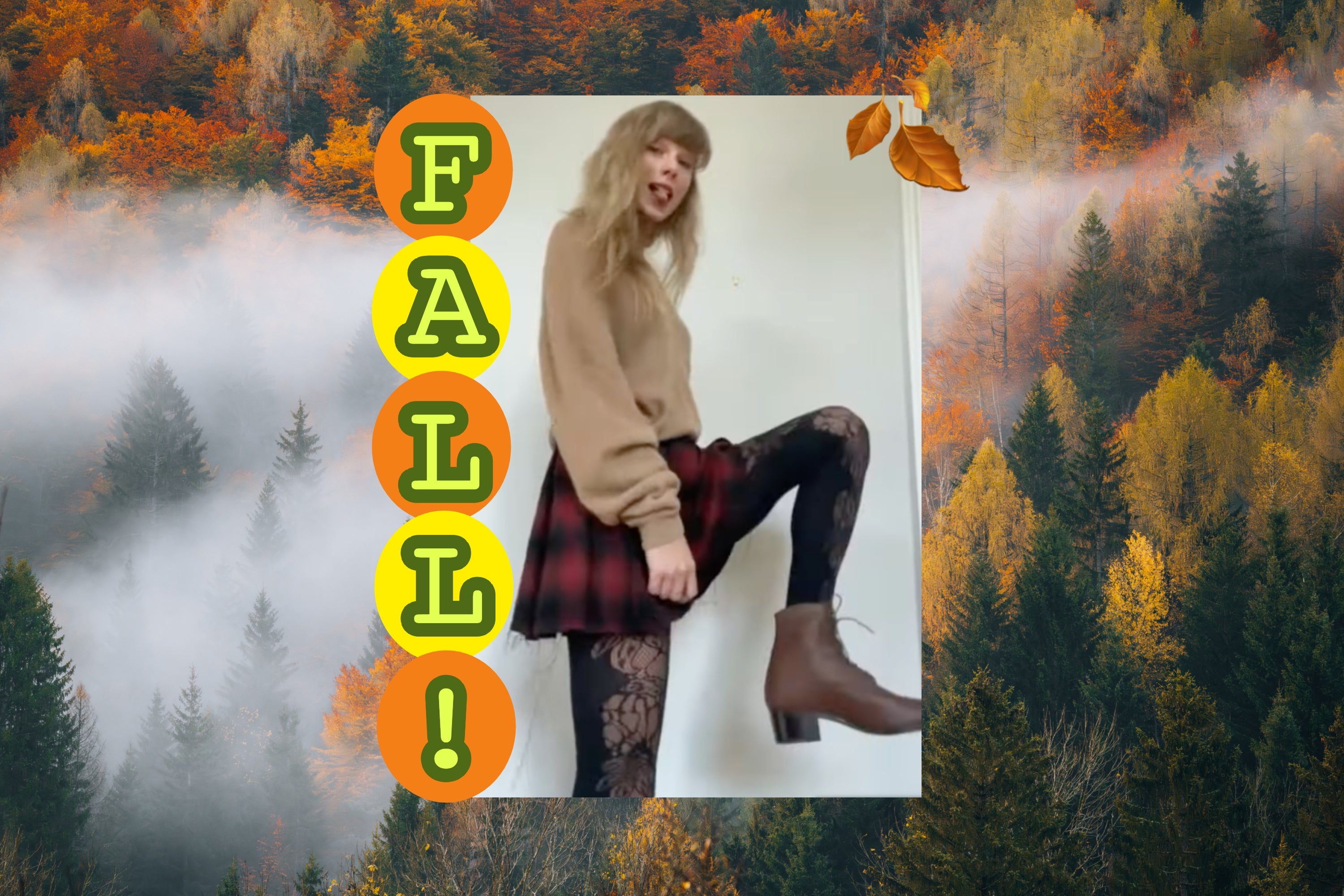 Taylor in a sweater, plaid skirt, and floral-patterned tights strikes a playful pose. Vertical text beside her spells "FALL!"