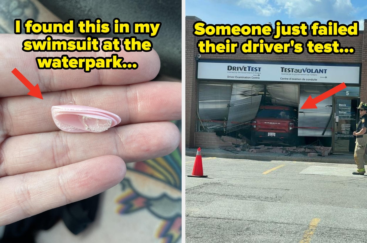 Left: A fake nail found in a swimsuit at a waterpark. Right: A car crashed into a driving test center