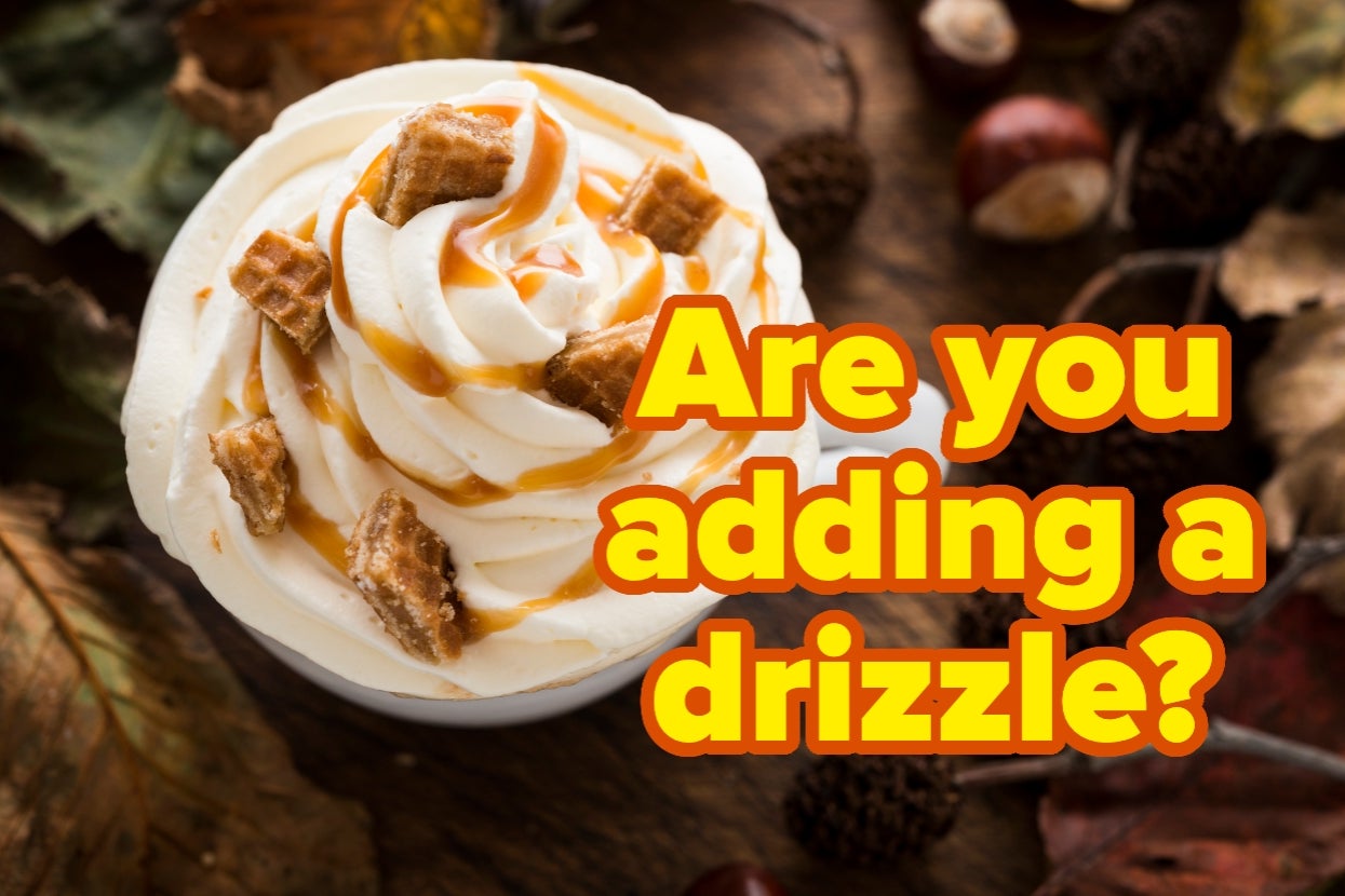 A swirl of whipped cream with caramel drizzle and crunchy toppings; text asks, "Are you adding a drizzle?" Surrounded by autumn-themed leaves and nuts