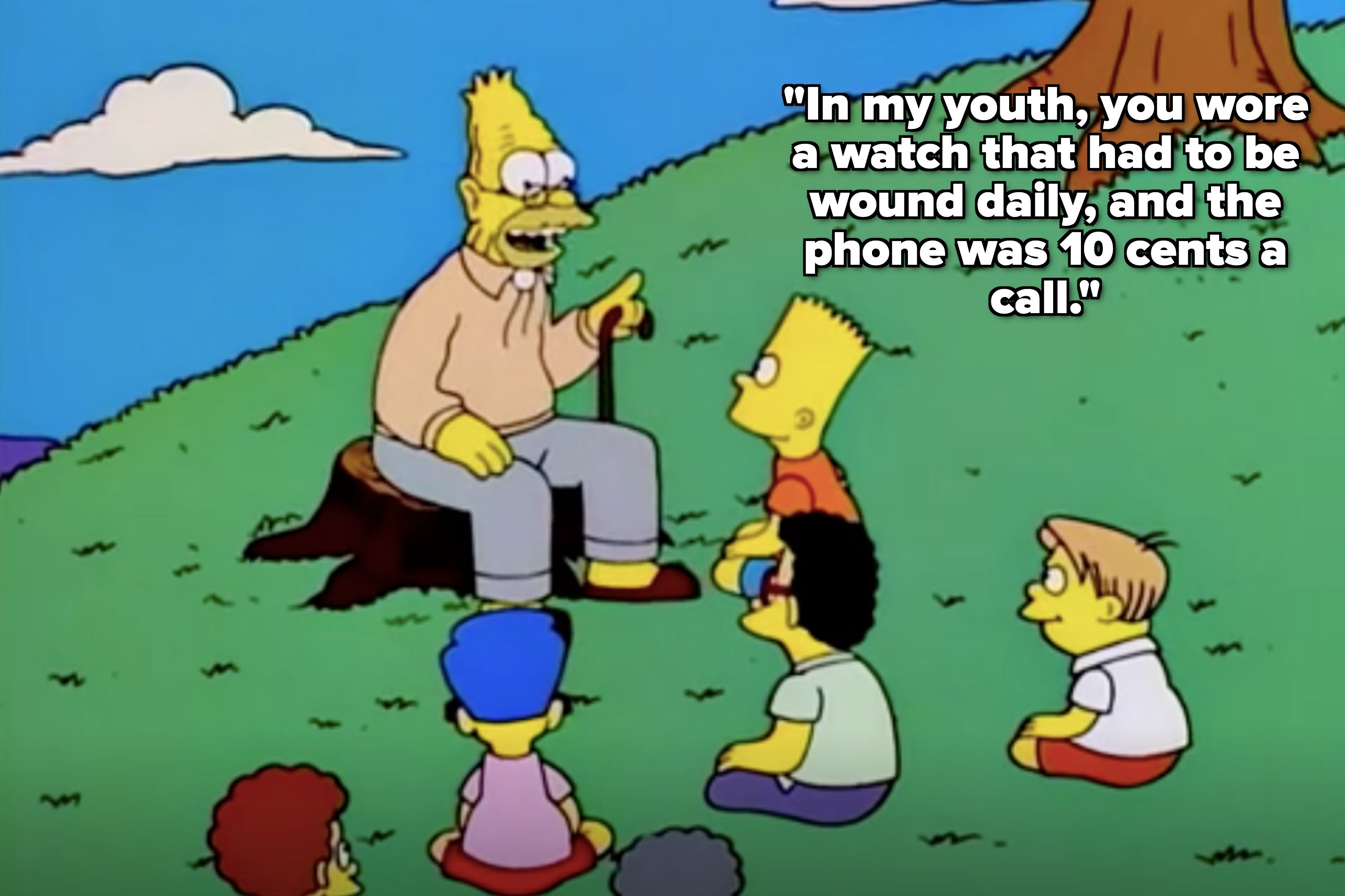 Grandpa Simpson sits on a tree stump telling a story to children, including Bart, on a grassy hill. Text: "In my youth, you wore a watch..."