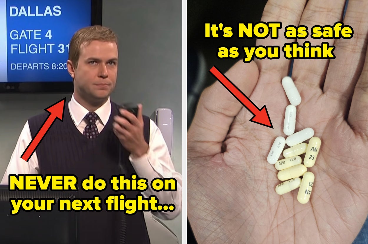 Flight attendant with text: Never do this on your next flight"; hand holding pills with text: "It's not as aafe as you think"