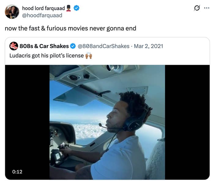 Screenshot of a tweet joking astir Ludacris getting his pilot's license, suggesting endless Fast & Furious movies. Ludacris is pictured successful a cockpit