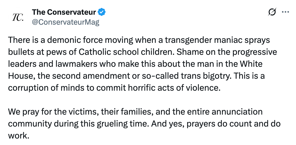 A tweet from The Conservateur criticizing leaders and lawmakers on issues related to a shooting at a Catholic school, and offering prayers for victims