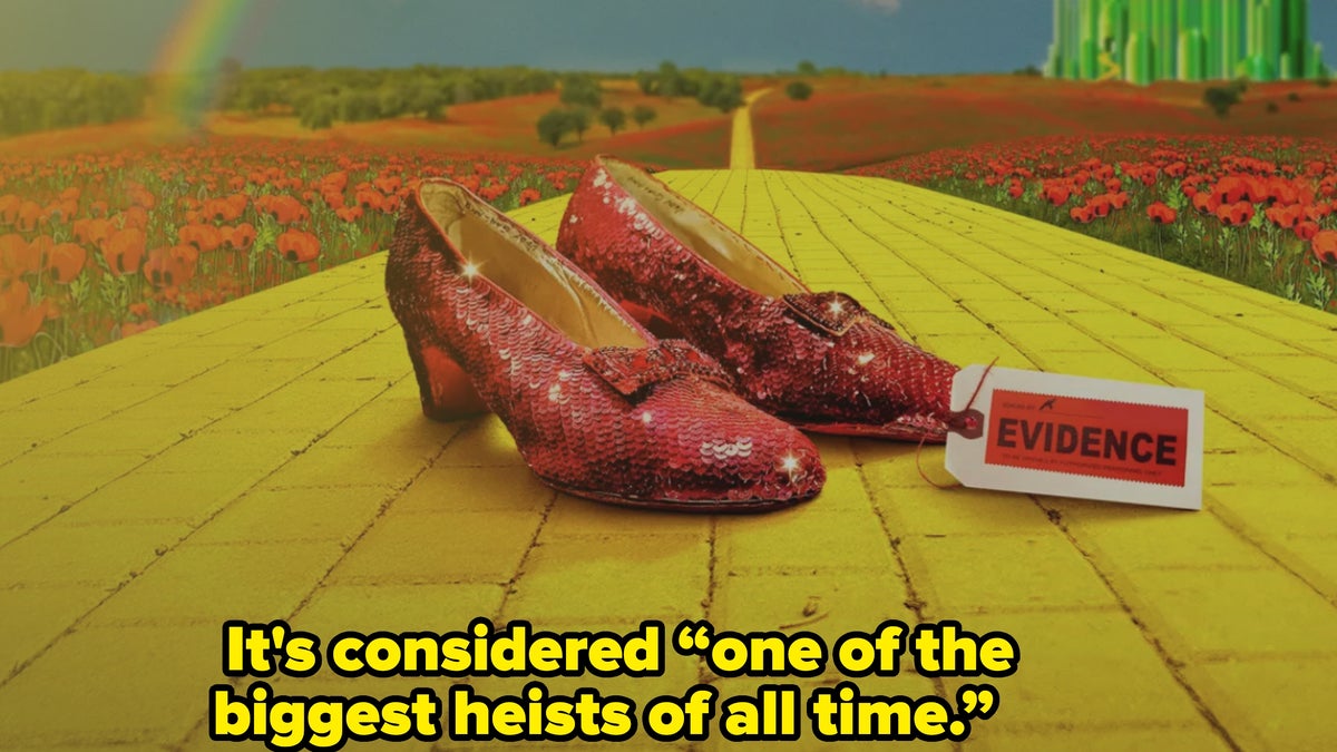 Ruby Red Handed': The 'Wizard Of Oz' Ruby Slippers Heist