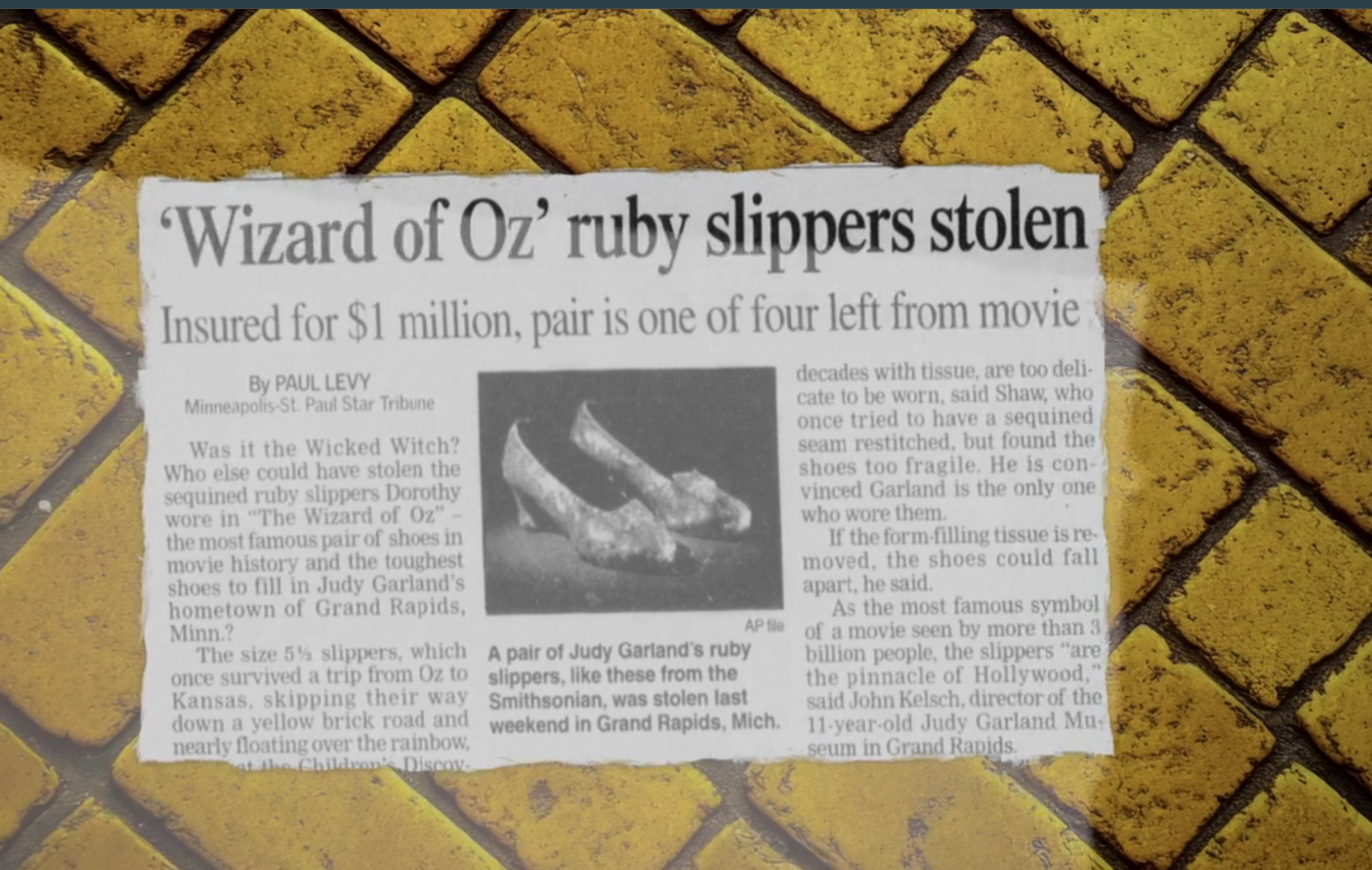 'Ruby Red Handed': The 'Wizard Of Oz' Ruby Slippers Heist