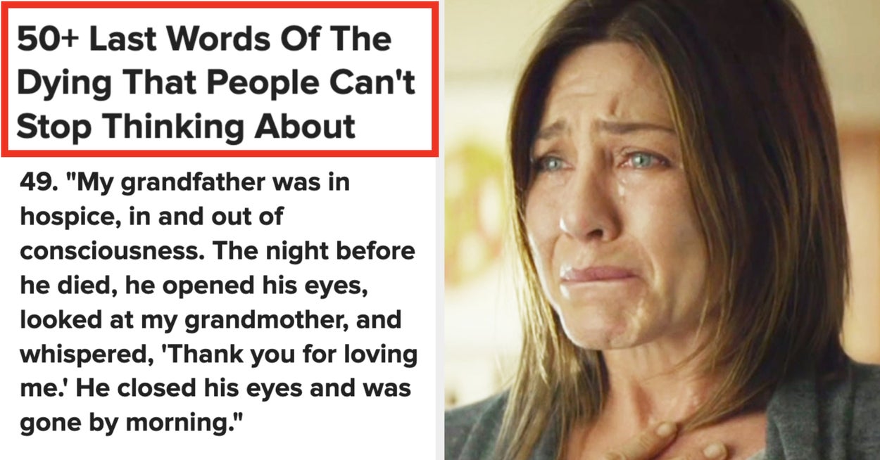 50+ Last Words Of The Dying That People Can't Stop Thinking About