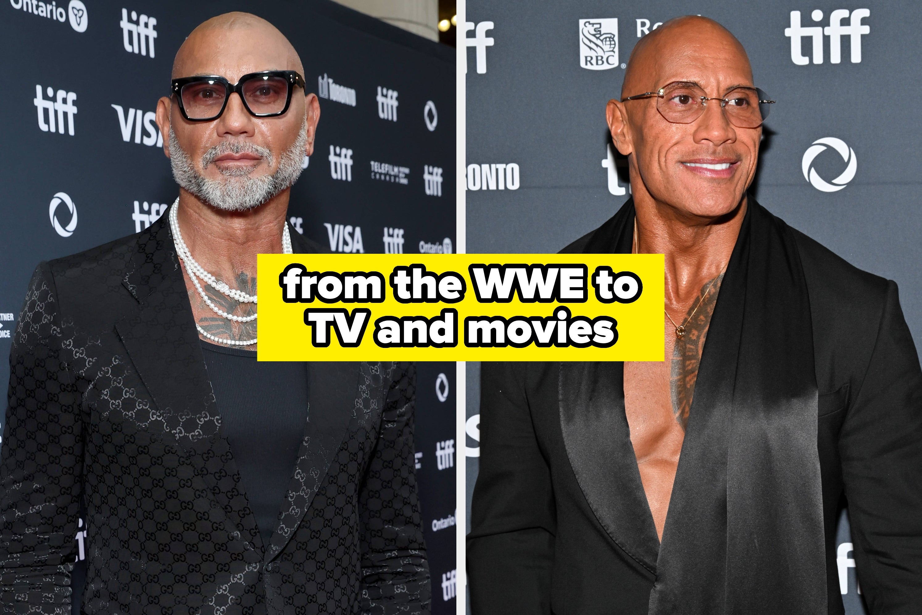 Split image of Dave Bautista and Dwayne Johnson on the red carpet. Text: "from the WWE to TV and movies"
