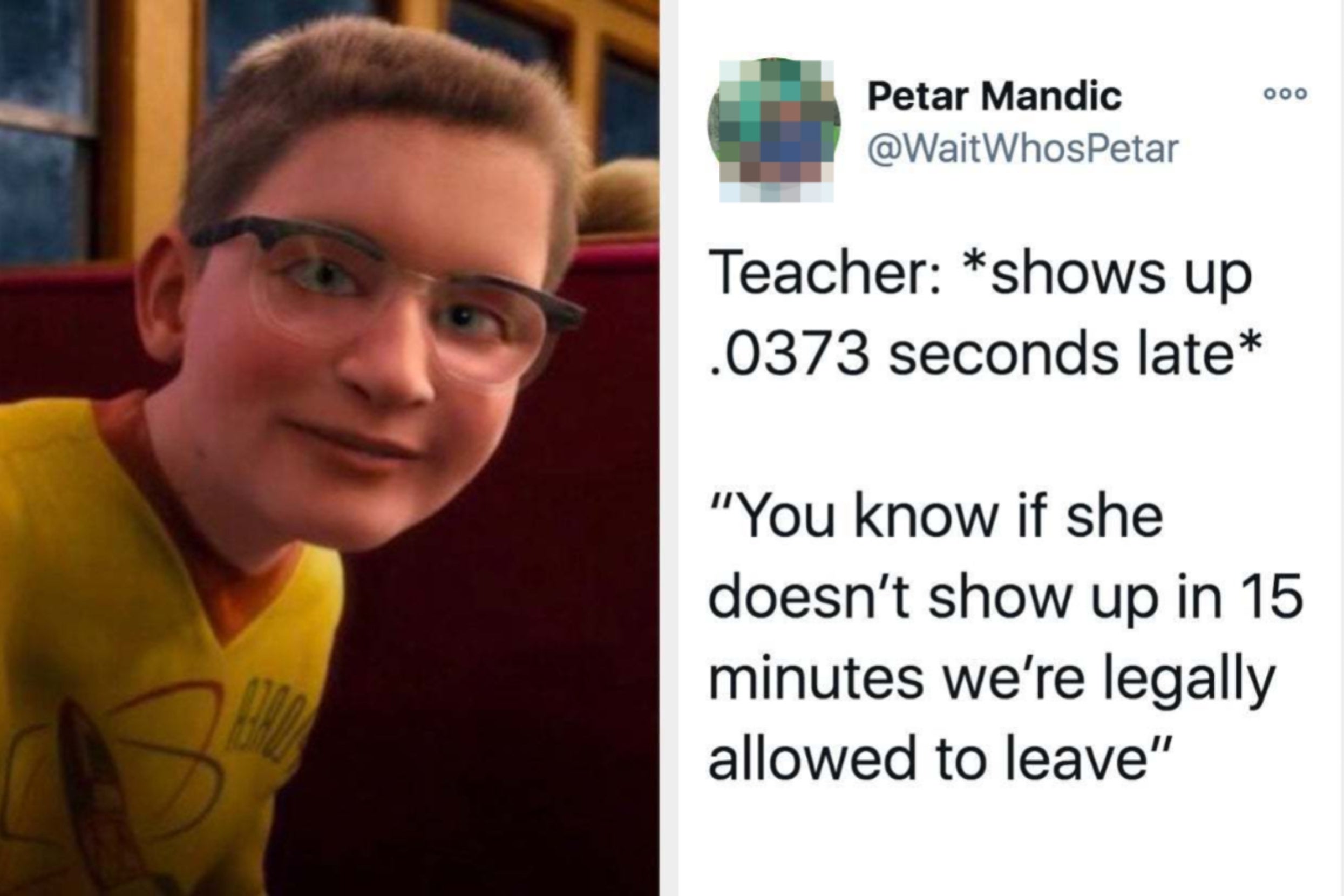 A meme shows a character smiling, paired with a tweet joking about students being able to leave class if the teacher is slightly late