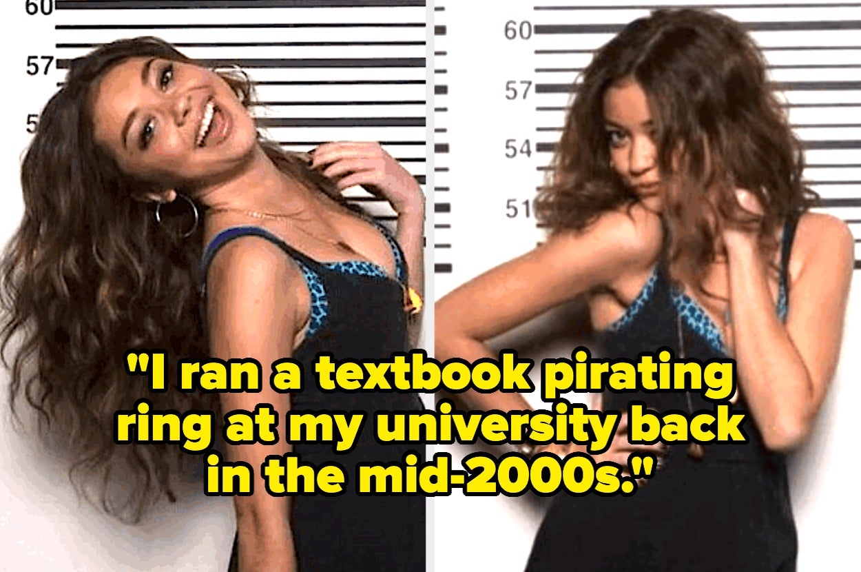 Person posing playfully against a mugshot backdrop with text, "I ran a textbook pirating ring at my university back in the mid-2000s."