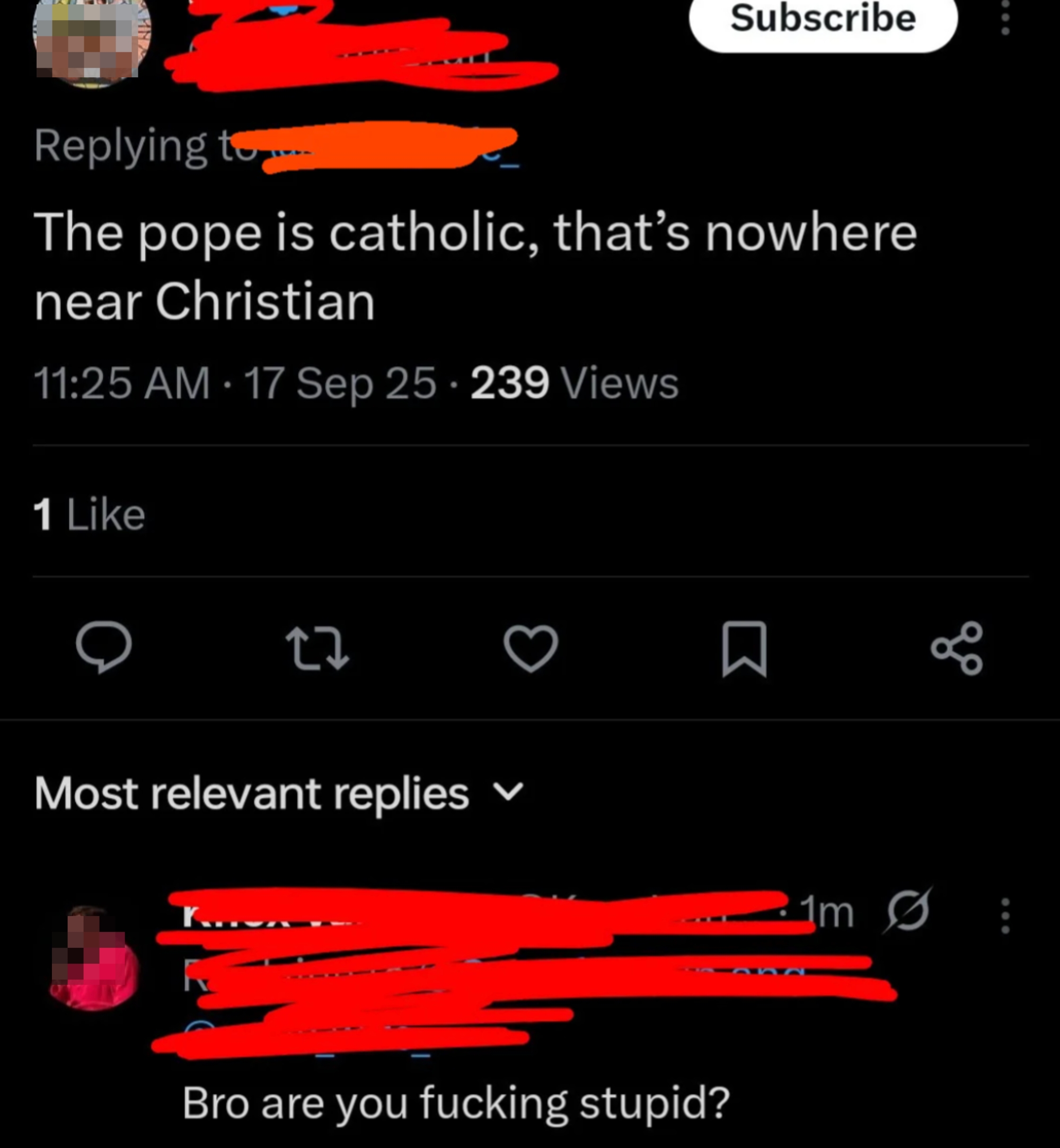 Screenshot of a tweet and replies. The archetypal   tweet incorrectly states, "The pope is catholic, that's obscurity  adjacent   Christian." A reply   questions the tweet's logic