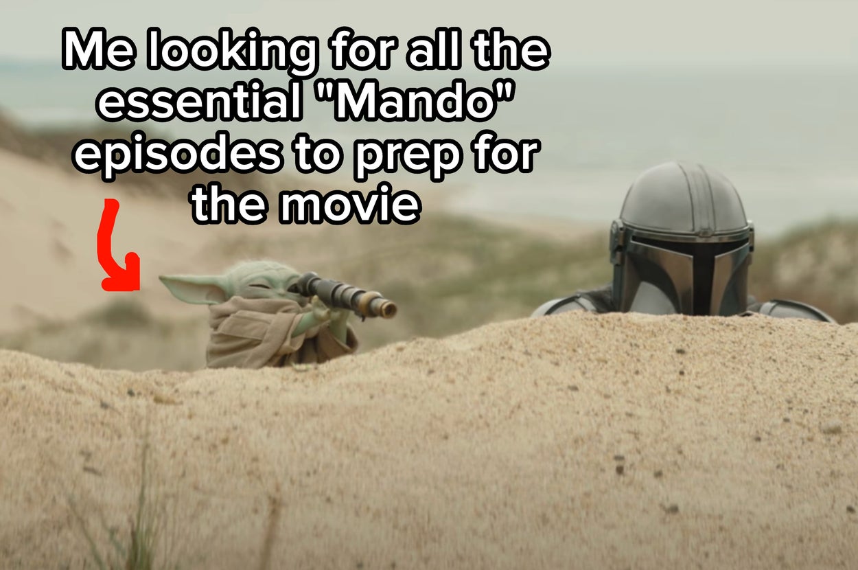 19 Must-Watch "Mandalorian" Episodes To Watch Before "The Mandalorian & Grogu" Hits Theaters
