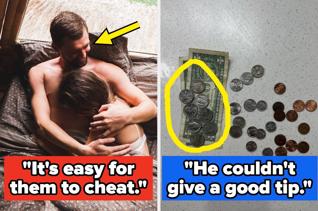 Man embracing woman; text: "It's easy for them to cheat." Coins and a dollar with text: "He couldn't give a good tip."