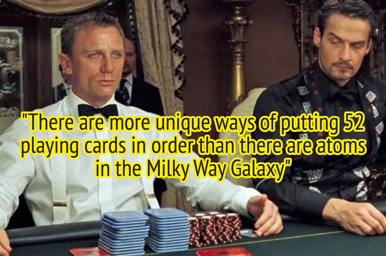 Two men in formal wear play poker, with text overlay: "There are more unique ways of putting 52 playing cards in order than there are atoms in the Milky Way Galaxy."