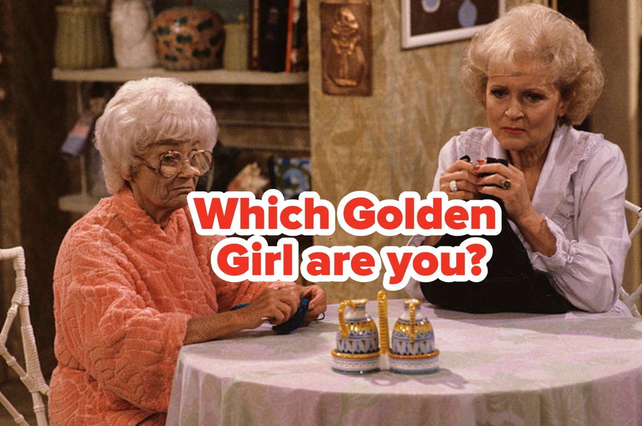 Which Golden Girl Are You?