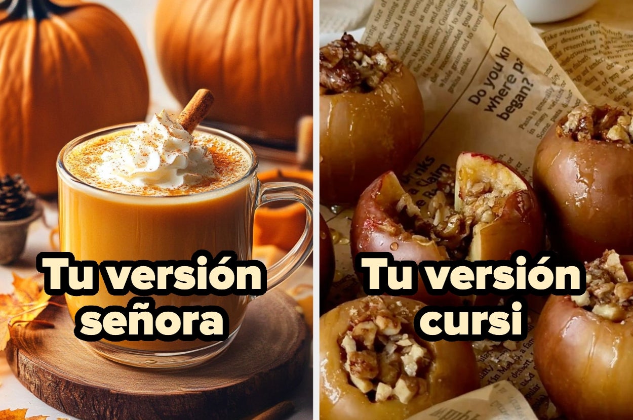 A la izquierda, una bebida con crema y canela, etiquetada "Tu versión señora". A la derecha, manzanas horneadas con frutos secos, etiquetadas "Tu versión cursi"