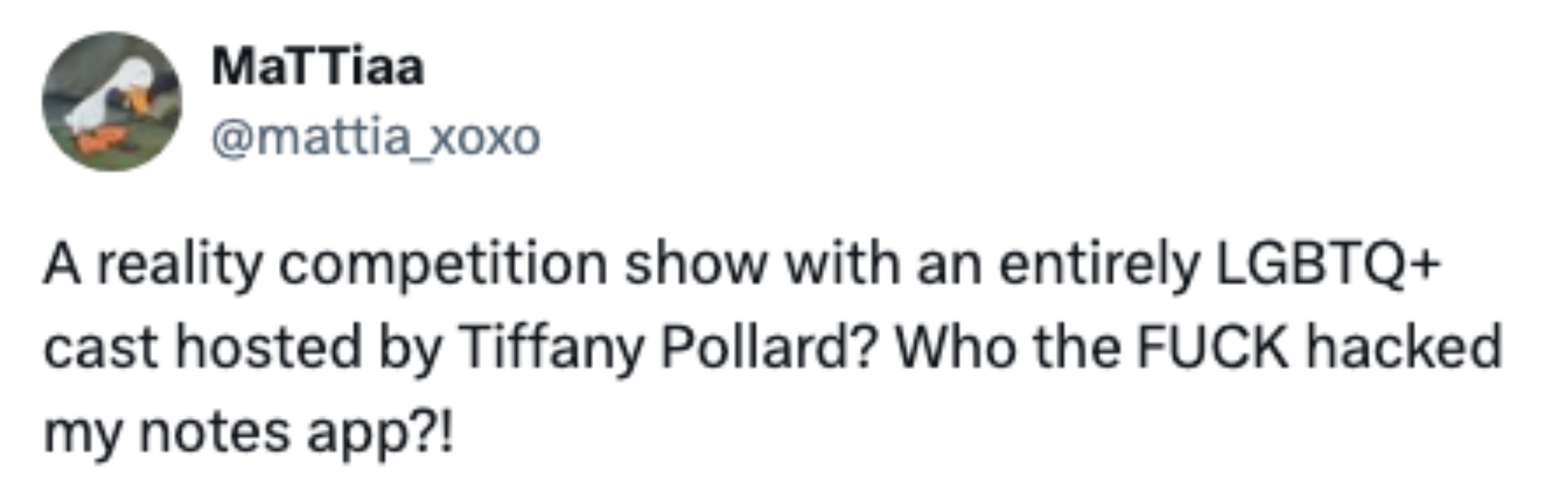 Tweet expressing excitement about a reality show with an LGBTQ+ cast hosted by Tiffany Pollard, humorously questioning who accessed notes app